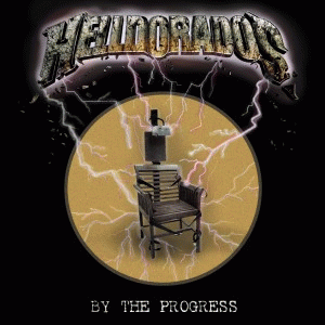 Helldorados : By the Progress